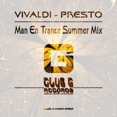 Presto (Man En Trance Summer Mix) | Boomplay Music