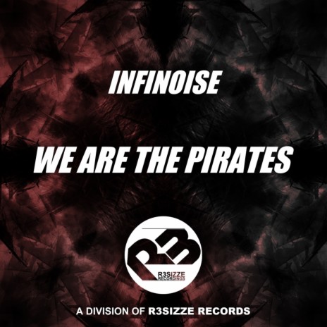 We Are The Pirates (Original Mix)