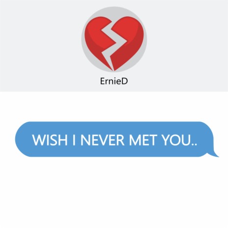 Wish I Never Met You ft. Nu3tron | Boomplay Music