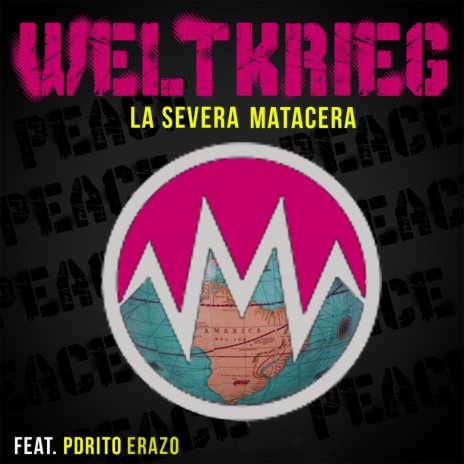 Weltkrieg ft. Pdrito Erazo | Boomplay Music