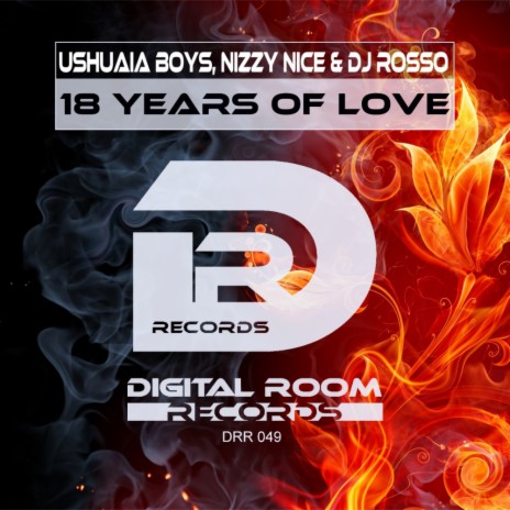 18 Years of Love (Club Mix) ft. Nizzy Nice & DJ Rosso