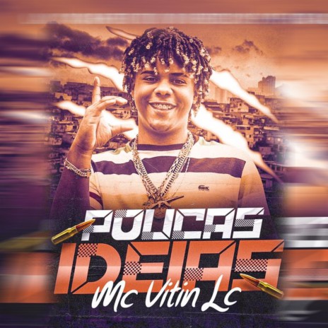 Poucas Ideias | Boomplay Music