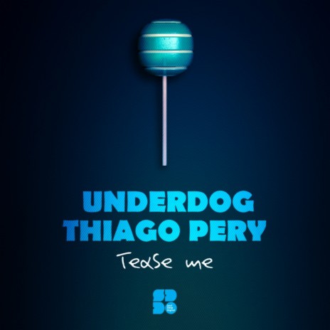 Tease Me (VIP Mix) ft. Underdog | Boomplay Music