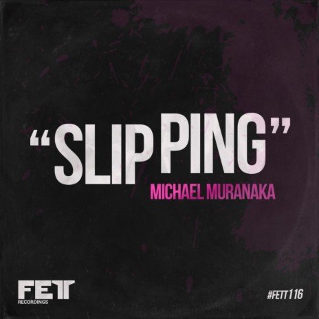 Slipping (Original Mix)