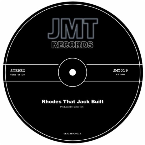 Rhodes That Jack Built (Original Mix) | Boomplay Music