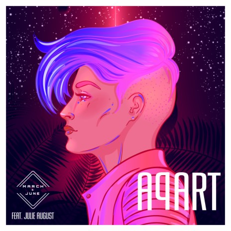 Apart ft. Julie August | Boomplay Music