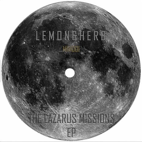Lazarus Mission (Original Mix) | Boomplay Music