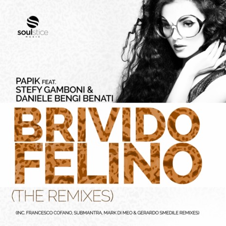 Brivido Felino (Francesco Cofano Remix) ft. Stefy Gamboni & Daniele Bengi Benati | Boomplay Music