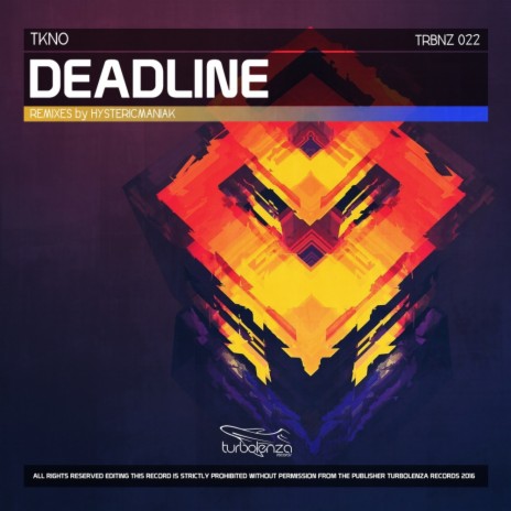 Deadline (Hystericmaniak Remix)