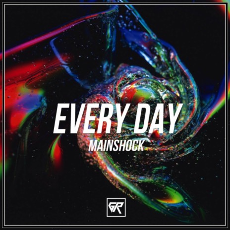 Every Day (Original Mix)