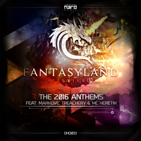 Legend (Fantasyland 2016 Hardstyle Anthem) ft. MC Heretik | Boomplay Music