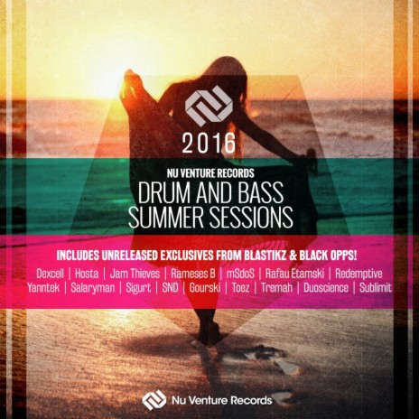 Drum & Bass Summer Sessions 2016: Continuous DJ Mix (Original Mix)