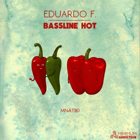 Bassline Hot (Original Mix)