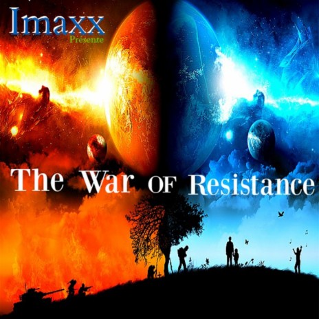 The War of Resistance (Original Mix)