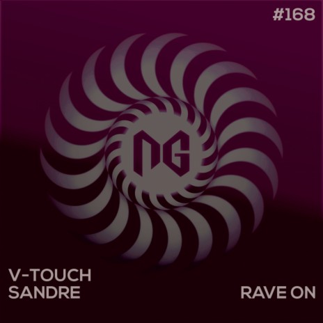 Rave On (Original Mix) ft. Sandre