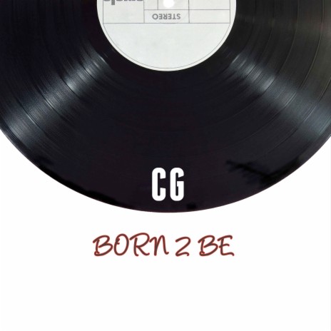 Born 2 Be | Boomplay Music