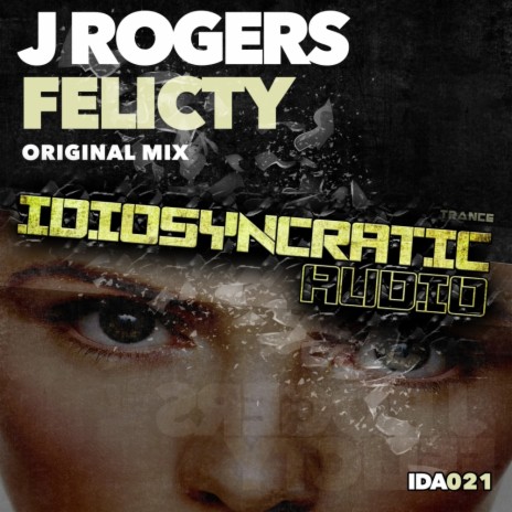 Felicty (Original Mix)