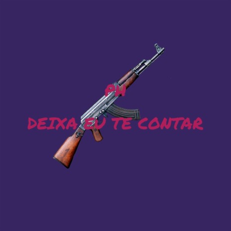 Deixa Eu Te Contar | Boomplay Music