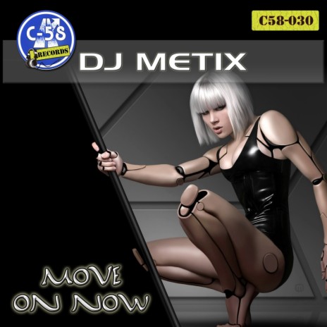 Move On Now (Original Mix) | Boomplay Music