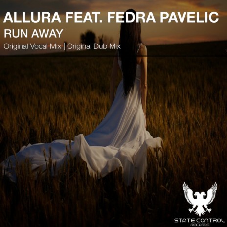 Run Away (Original Dub Mix) ft. Fedra Pavelic | Boomplay Music