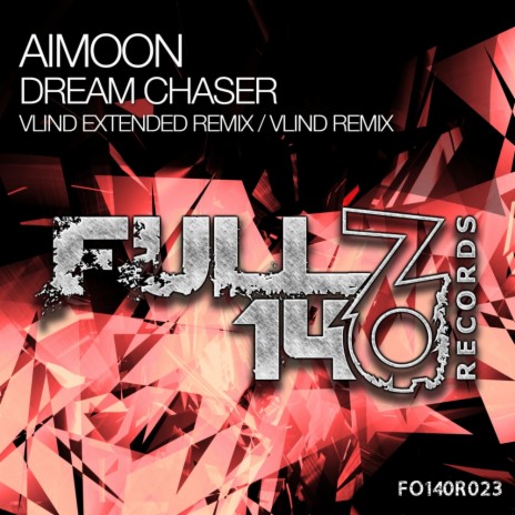Dream Chaser (Vlind Extended Remix)