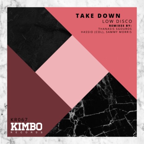 Take Down (Hassio (Col), Sammy Morris Remix) | Boomplay Music