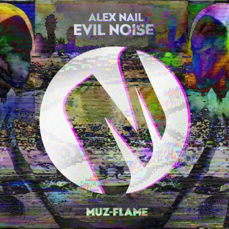 Evil Noise (Original Mix)