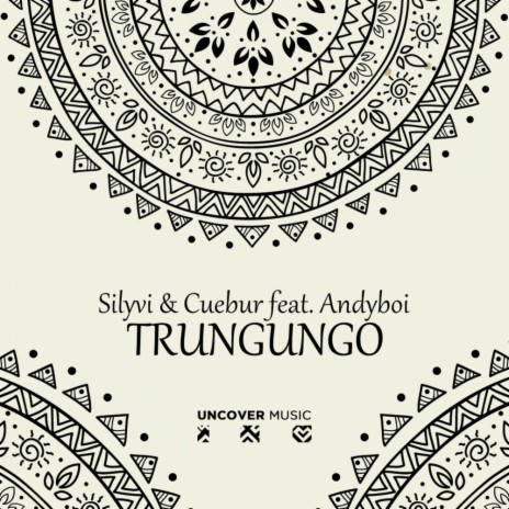 Trungungo (Original Mix) ft. Cuebur & Andyboi