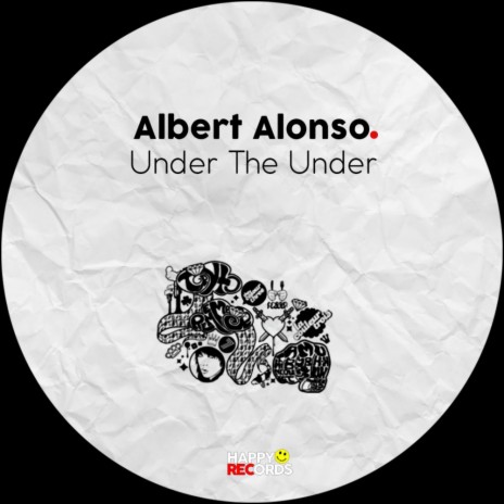 Under The Under (Original Mix) | Boomplay Music