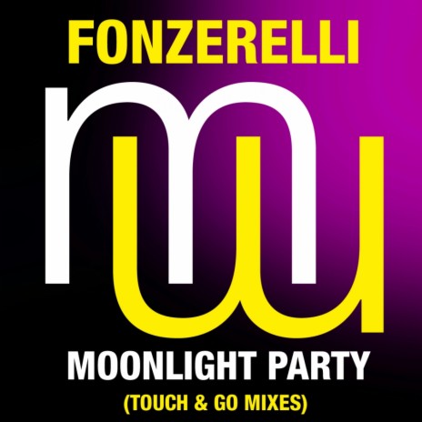 Moonlight Party (Touch & Go Laidback Mix) | Boomplay Music
