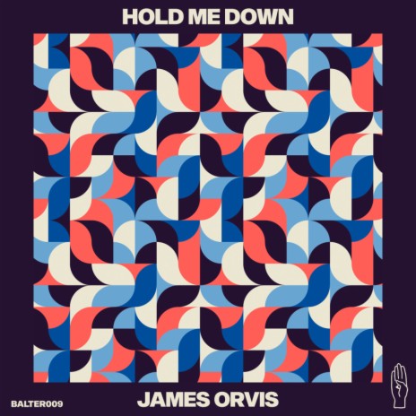 Hold Me Down (Original Mix) | Boomplay Music