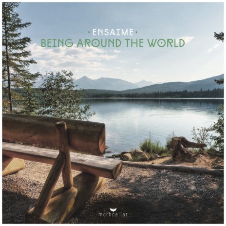 Being Around The World (Original Mix)