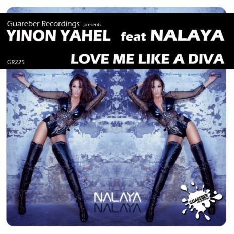 Love Me Like A Diva (Intro Mix) ft. Nalaya | Boomplay Music