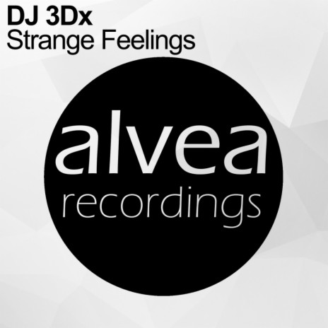 Strange Feelings (Original Mix) | Boomplay Music