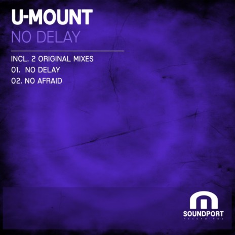 No Delay (Original Mix) | Boomplay Music