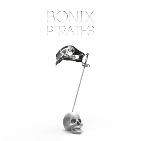 Pirates (Original Mix) | Boomplay Music