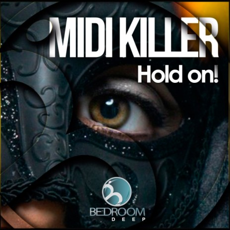 Hold On! (Original Mix)