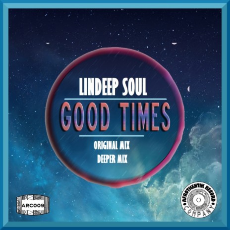Good Times (Original Mix)