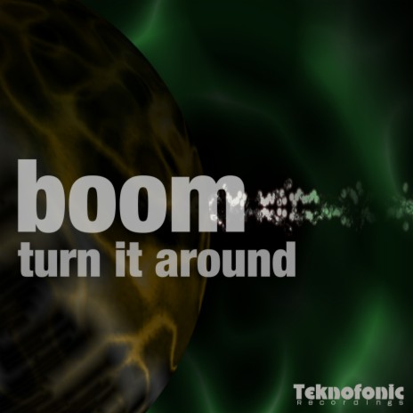 Turn It Around (Original Mix) | Boomplay Music
