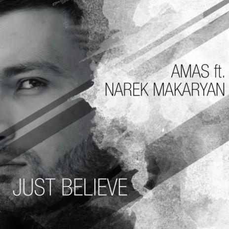 Just Believe (Original Mix) ft. Narek Makaryan | Boomplay Music