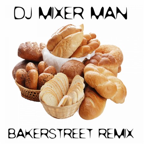 Bakerstreet (Remix) | Boomplay Music