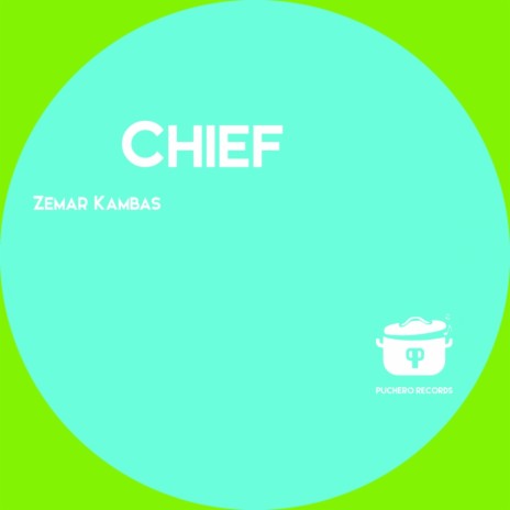 Chief (Original Mix)