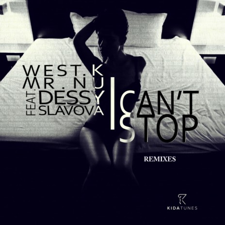 I Can't Stop (Radio Edit) ft. Mr.Nu & Dessy Slavova | Boomplay Music