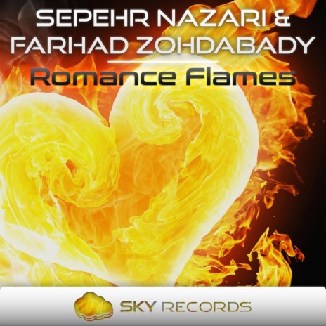 Romance Flames (Original Mix) ft. Farhad Zohdabady