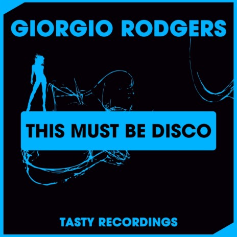 This Must Be Disco (Original Mix)