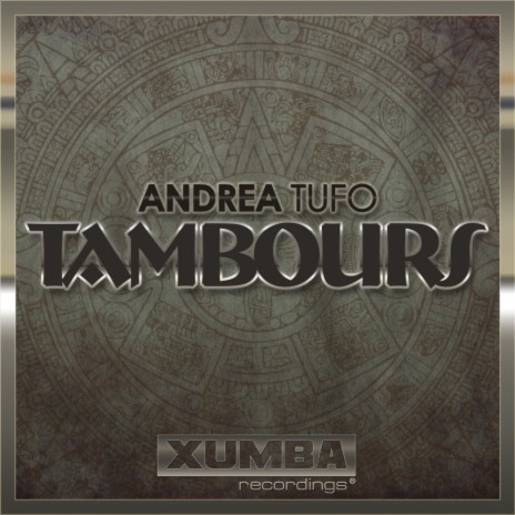 Tambours (Original Mix)