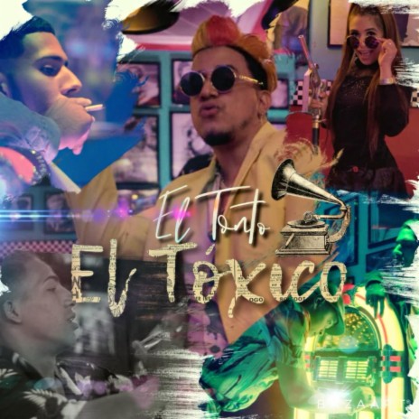 El Toxico | Boomplay Music