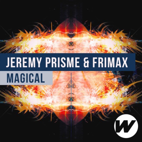 Magical (Original Mix) ft. Frimax