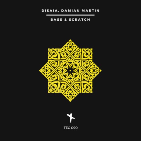 Bass & Scratch (Original Mix) ft. Damian Martin