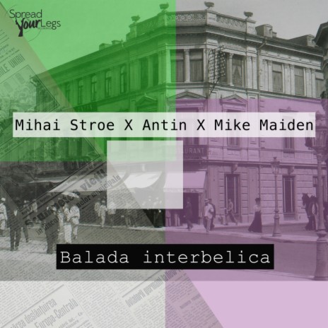Balada Interbelica (Original Mix) ft. Antin & Mike Maiden | Boomplay Music